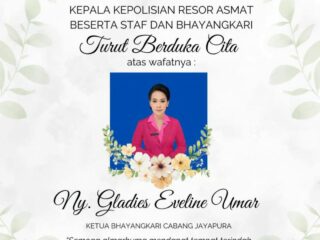 Kepala Kepolisian Resor Asmat AKBP Samuel Dominggus Tatiratu, S.I.K, Beserta Staf Dan Bhayangkari. Turut Berduka Cita, Wafatnya Ny. Gladies Eveline Umar